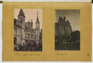 Hotel de la Vaucluse, Troyes. Pierrefonds, Troyes: Ansichten (aus: Skizzen- und Fotoalbum 10)