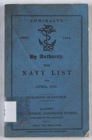 The Navy List, corrected to the 20th March, 1845.