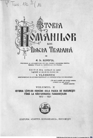 Istoria românilor din Dacia Traiană, 10. Istoria ţǎrilor române dela pacea de Bucureşti pânǎ la rǎsturnarea fanarioţilor : 1812 - 1821