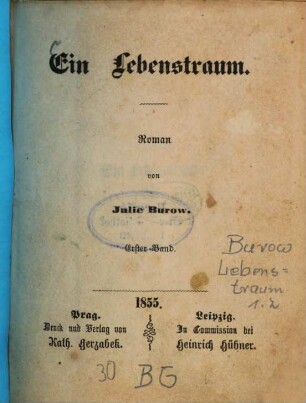 Ein Lebenstraum : Roman von Julie Burow, 1