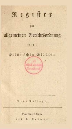 Register: Allgemeine Gerichtsordnung für die Preußischen Staaten