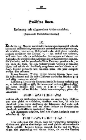 Zwölftes Buch. Rechnung mit allgemeinen Grössenzeichen.