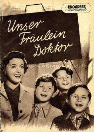 Filmprogramm: Unser Fräulein Doktor