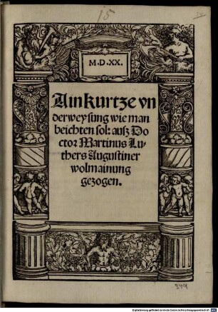 Ain kurtze vnderweysung wie man beichten sol