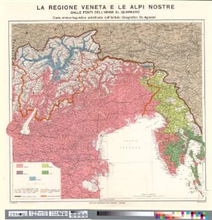 La regione veneta e le Alpi nostre : dalle fonti dell'Adige al Quarnaro ; carta etnico-linguistica