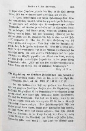 629-631 [Rezension] Eck, Egid, Die Begründung der kirchlichen Mitgliedschaft nach kanonischem und bayerischem Rechte