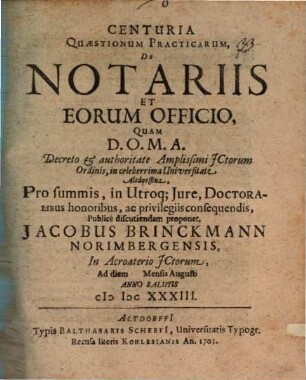 Centuria Quæstionum Practicarum, De Notariis Et Eorum Officio