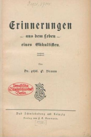 Erinnerungen aus dem Leben eines Okkultisten