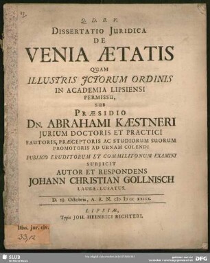 Dissertatio Iuridica De Venia Aetatis ... : D. 28. Octobris A. R. N. CIƆ IƆ CC XXIIX