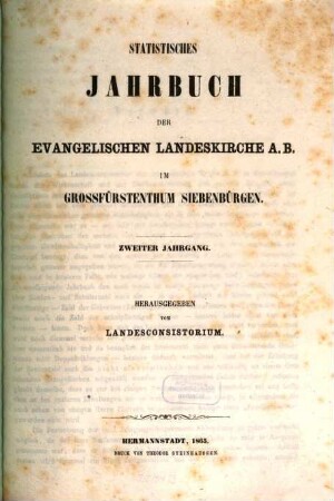 Statistisches Jahrbuch der Evangelischen Landeskirche AB im Großfürstenthum Siebenbürgen. 2. 1865