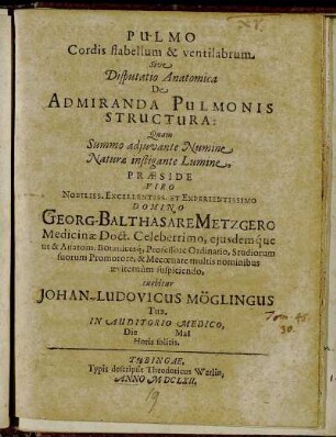 Pulmo Cordis Flabellum & ventilabrum Sive Disputatio Anatomica De Admiranda Pulmonis Structura