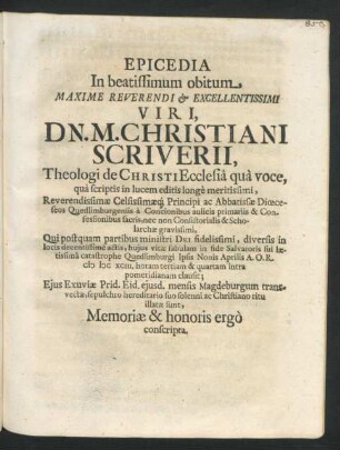 Epicedia In beatissimum obitum ... Dn. M. Christiani Scriverii ...