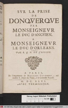 Svr La Prise De Donqverqve Par Monseignevr Le Dvc D'Angvien : A Monseignevr Le Dvc D'Orleans
