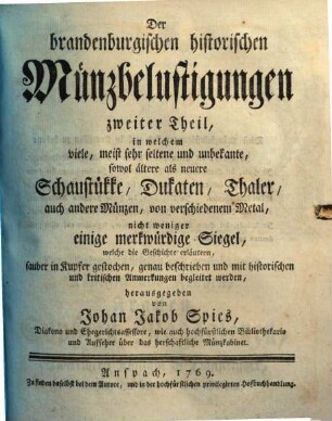 Der brandenburgischen historischen Münzbelustigungen ... Theil, 2