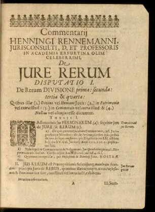 Disputatio I. De Rerum Divisione prima: secunda: tertia & quarta: