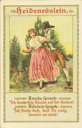 Heidenröslein - Knabe sprach: Ich breche dich [...]