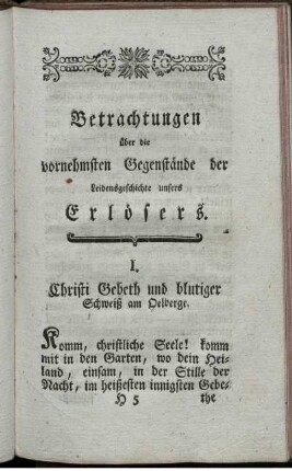 Betrachtungen über die vornehmsten Gegenstände der Leidensgeschichte unsers Erlösers
