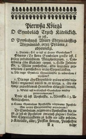Pierwßa Ksiegá ... - Druga Ksiegá Augsurskiey Confessiey Pytánia.