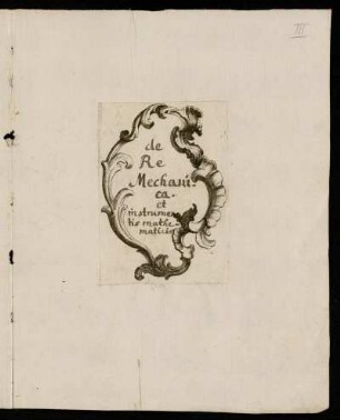 de Re Mechanica et instrumentis mathematicis. [Titelblatt], Frankfurt am Main, 1768