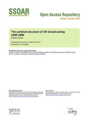 The political structure of UK broadcasting 1949-1999