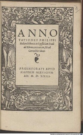 Annotationes Philippi Melanchthonis in Epistolam Pauli ad Rhomanos unam, Et ad Corinthios duas