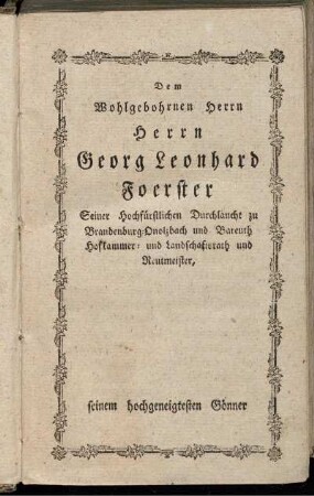 Dem Wohlgebohrnen Herrn Herrn Georg Leonhard Foerster...