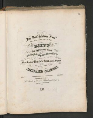 Zur Ruh' gehören zwei : Duett für Sopran und Tenor mit Begleitung des Pianoforte ; op. 8