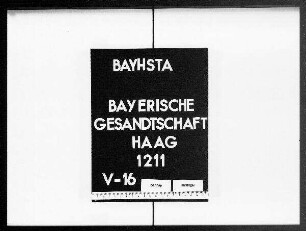 Briefe an die bayerische Gesandtschaft von Max Emanuel Graf von Törring-Jettenbach