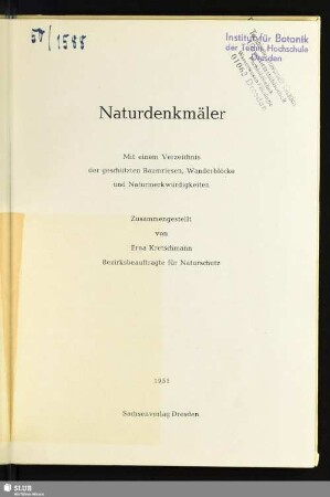 Naturdenkmäler : mit einem Verzeichnis der geschützten Baumriesen, Wanderblöcke und Naturmerkwürdigkeiten