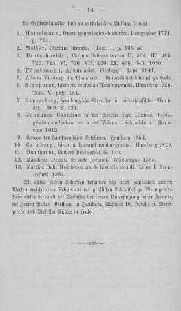 An Geschichtsquellen sind zu vorstehenden Aufsatze benutzt