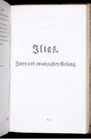 Ilias. Zwey und zwanzigster Gesang.