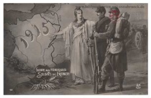 Gloire aux héroiques soldats de France - 1915
