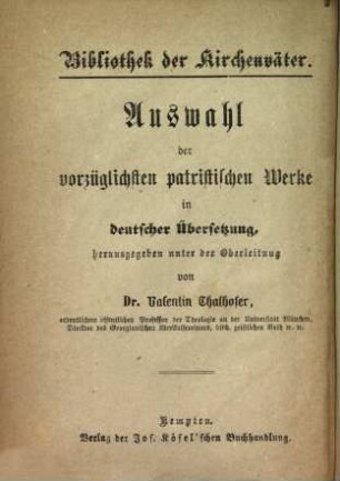 Bibliothek der Kirchenväter : eine Auswahl patristischer Werke in deutscher Übersetzung. 24