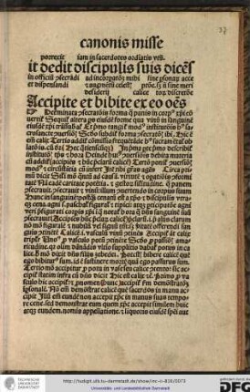 Determinata consecrationis forma que panis in corpus Christi convertitur, sequitur altera pars eiusdem forme qua vinum in sanguinem eiusdem Christi transsubatur (!)...
