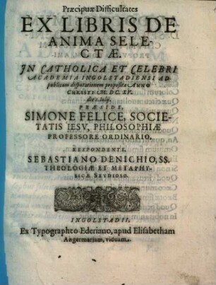 Praecipuae Difficultates Ex Libris De Anima Selectae