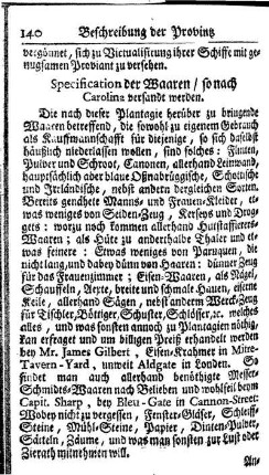 IX. Kauffmanns-Waaren, so nach Carolina versandt werden.
