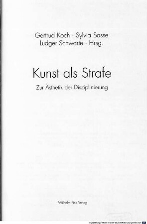 Kunst als Strafe : zur Ästhetik der Disziplinierung