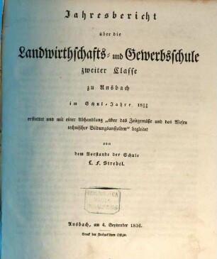 Jahresbericht über die Landwirthschafts- und Gewerbs-Schule II. Classe zu Ansbach im Schuljahre ..., 1835/36 (1836)