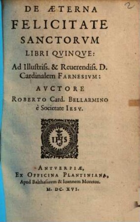 De aeterna felicitate sanctorum : libri quinque