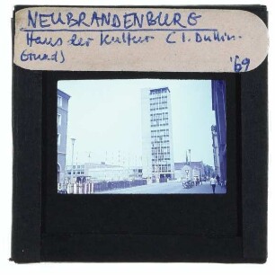 Neubrandenburg, Haus der Kultur und Bildung