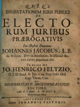 Dissertationem juris publici de electorum juribus praerogativis