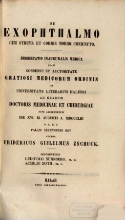 De exophthalmo cum struma et cordis morbo coniuncto : dissertatio inauguralis medica ...