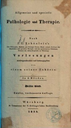 Allgemeine und specielle Pathologie und Therapie : in 4 Bänden, 3