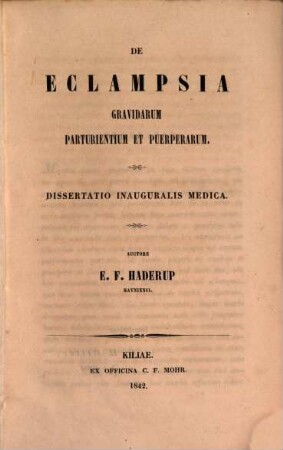 De eclampsia gravidarum parturientium et puerperarum