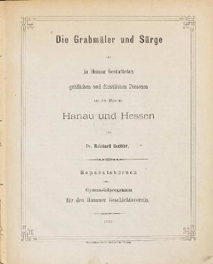 Mittheilungen des Hanauer Bezirksvereins für Hessische Geschichte und Landeskunde, 7. 1879