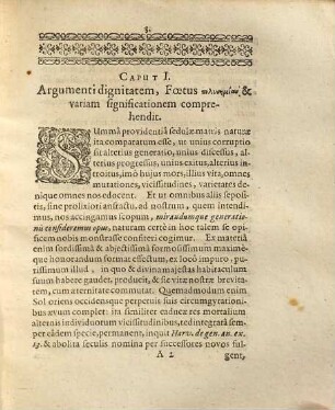 Gymnasma Iatrikon Dei gratia ac clementia, illustris collegii medici consensu adstantibus, Foetum, quoad principia, partes communes & proprias, differentias, morbos & symptomata, eorundemque curationem, offerens atque exponens