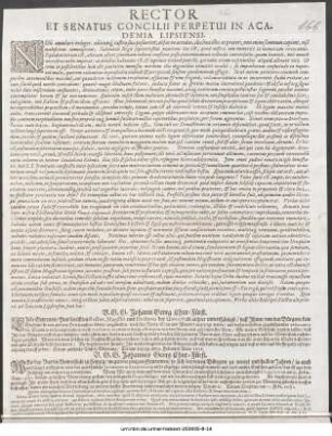 Rector Et Senatus Concilii Perpetui In Academia Lipsiensi : Noli æmulari exleges, ubicunq[ue] castra sua posuerint, eò fac ne accedas ... P.P Lipsiæ Esto mihi M. DC. LII.