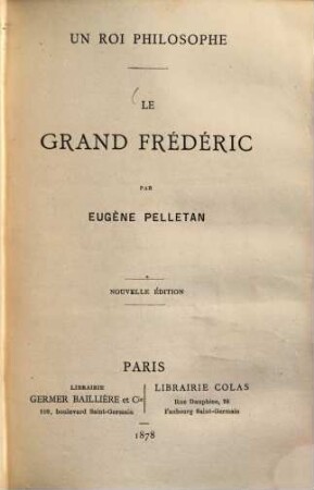 Un roi philosophe : Le Grand Frédéric