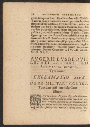 Augerii Busbequii Legati Caesarei Ad Suleimanum Turcarum Tyrannum Exclamatio Sive De Re Militari Contra Turcam instituenda Consilium.
