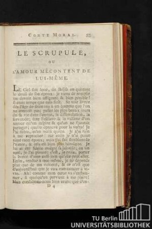 Le scrupule, ou l'amour mécontent de lui-même.
